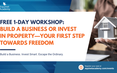 1-Day Build a Business or Invest in Property—Your First Step Towards Freedom Workshop