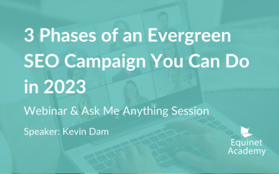 3 Phases of an Evergreen SEO Campaign You Can Do in 2023