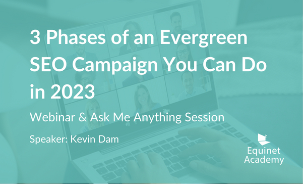 3 Phases of an Evergreen SEO Campaign You Can Do in 2023