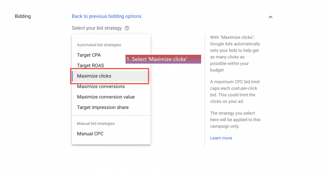 Select ‘Maximize Clicks’.