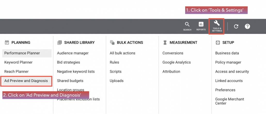 Click on ‘Tools & Settings’ and ‘Ad Preview and Diagnosis’.