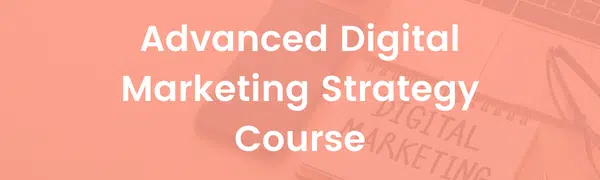 Advanced Digital Marketing Strategy Course Cover Image