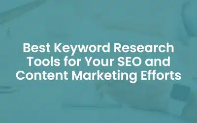10 Best Keyword Research Tools for your SEO and Content Marketing Efforts