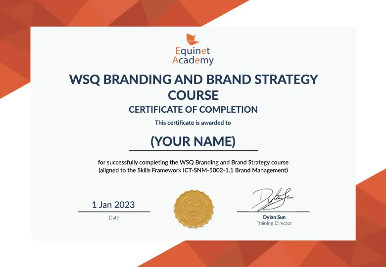 Equinet Academy's WSQ Branding and Brand Strategy Certificate Sample