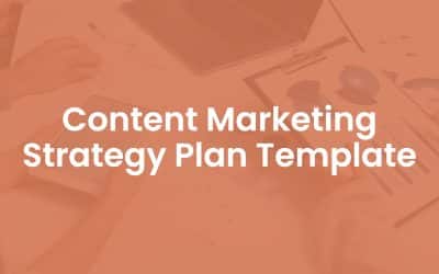 Content Marketing Strategy Plan Template