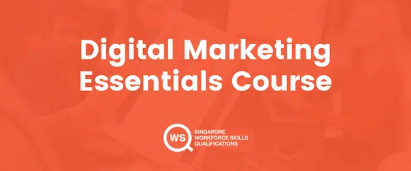 WSQ Digital Marketing Essentials Course Cover Image