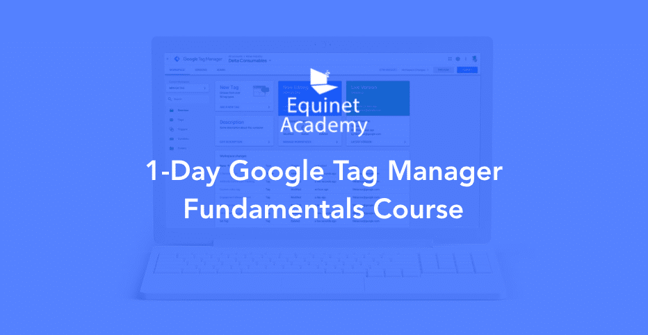 1-Day Google Tag Manager Workshop