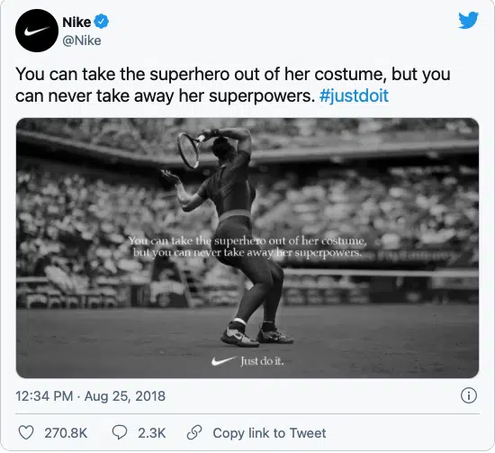 One of Nike’s “Dream Crazy” campaign posts featuring American Tennis Player Serena Williams. 