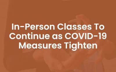 In-person Classes to Continue as COVID-19 Measures Tighten