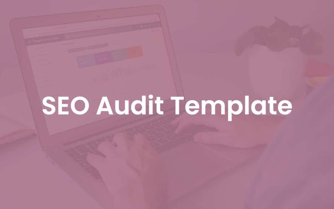 SEO Audit Template