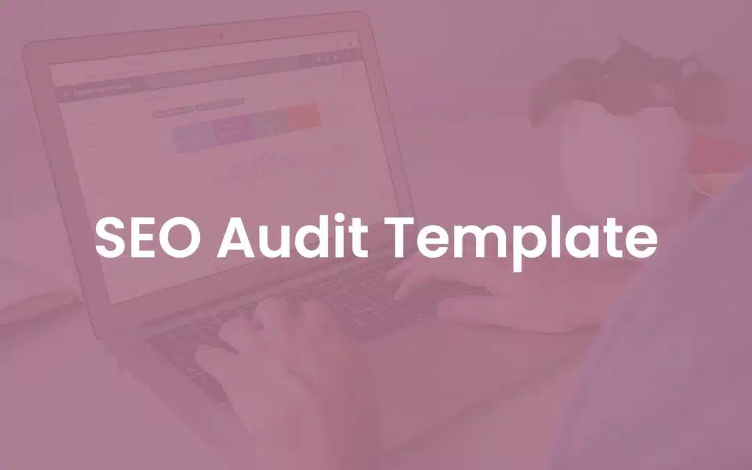 SEO Audit Template