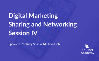 Digital Marketing Sharing and Networking Session IV