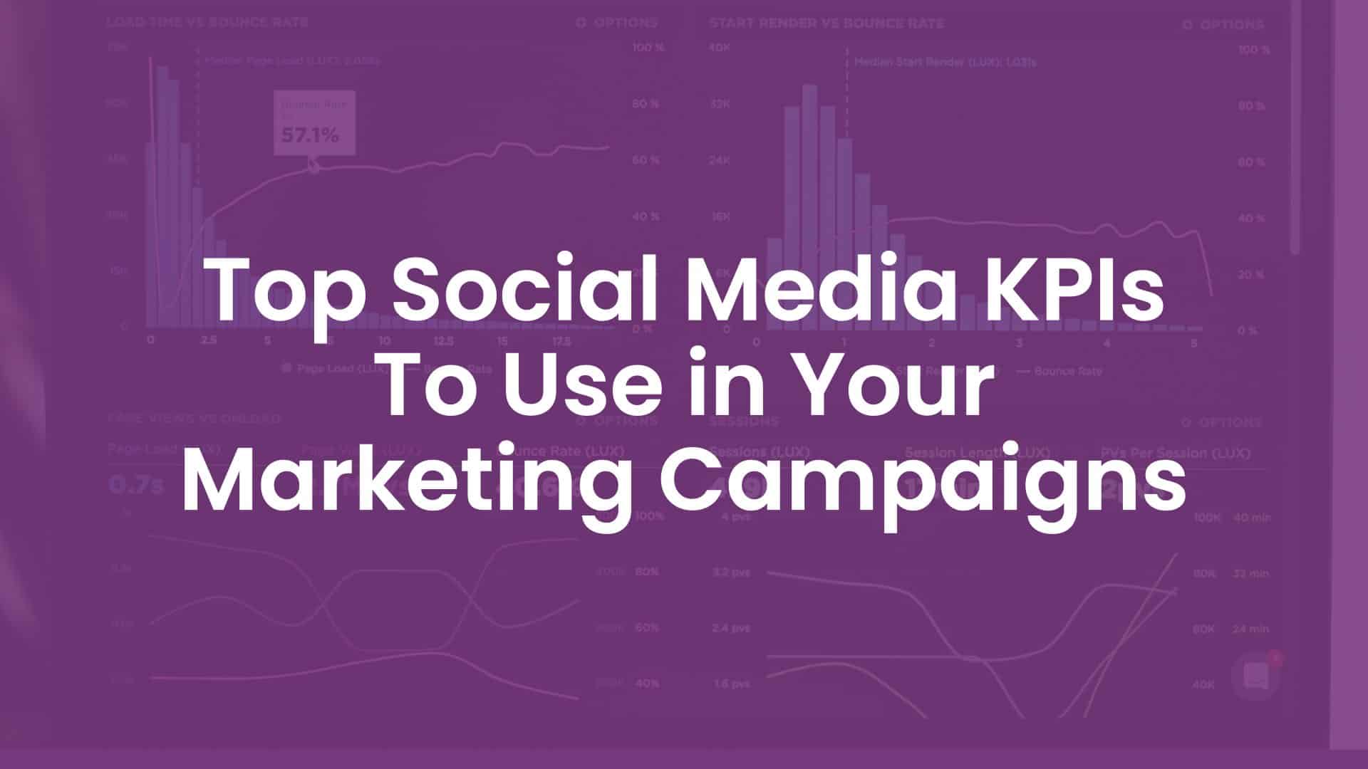 Top 12 Social Media KPIs To Use In Your Marketing Campaigns cover