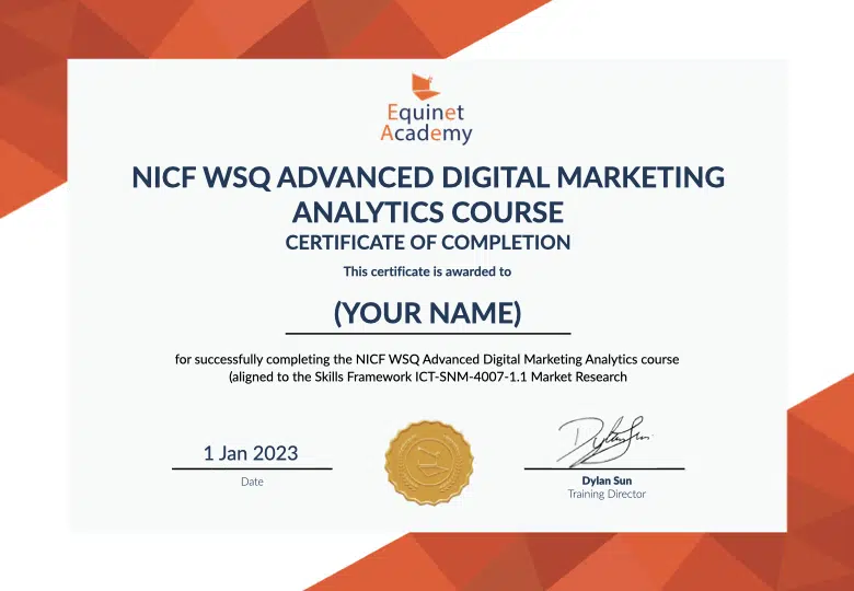 WSQ Advanced Digital Marketing Analytics (Google Analytics 4) Equinet Academy Certificate
