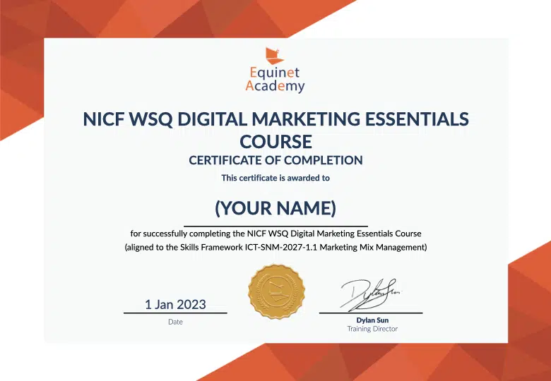 WSQ Digital Marketing Essentials Course Equinet Academy Certificate