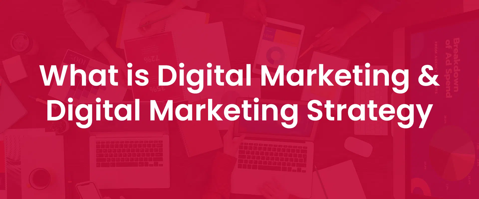 What is Digital Marketing & Digital Marketing Strategy cover